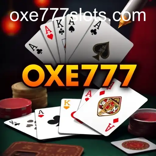Card Games and the Unique Appeal of OXE777