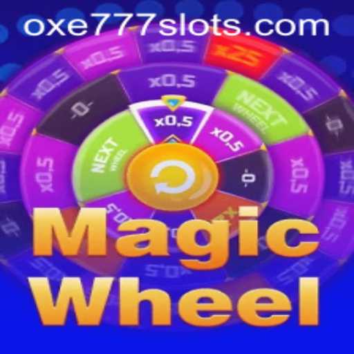 Discovering MagicWheel: Your Guide to the Enchanting Game and the Mystical OXE777